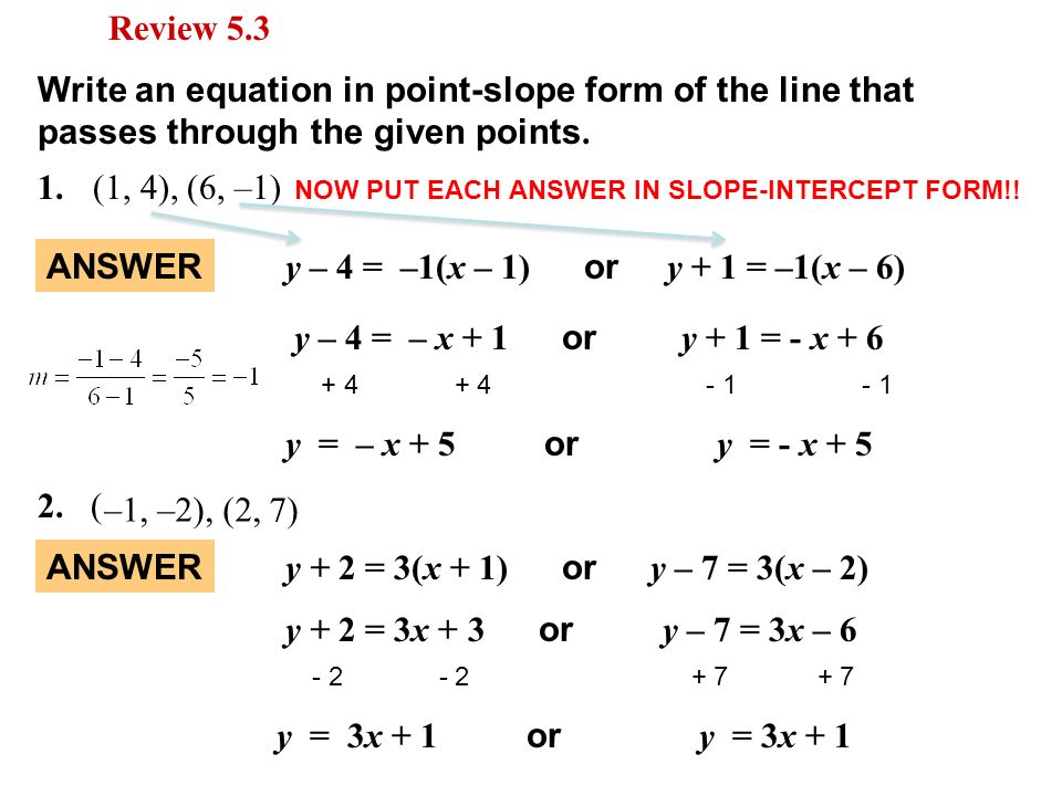 write a slope intercept equation from two points